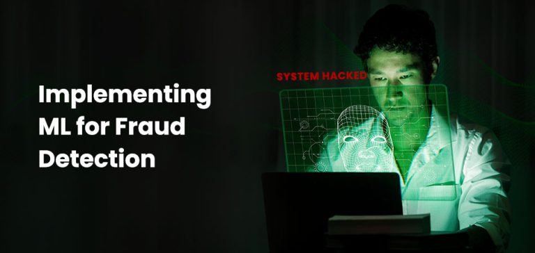 How Companies Use ML for Fraud Detection in 2025